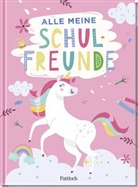 Pattloch Verlag, Pattloch Verlag - Alle meine Schulfreunde - Einhörner