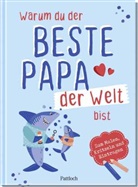 Ella Rosenbusch - Warum du der beste Papa der Welt bist