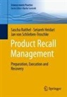 Setareh Heidari, Sascha Raithel, Jan von Schlieben-Troschke, Jan von Schlieben-Troschke - Product Recall Management