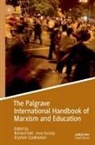 Inny Accioly, Richard Hall, Krystian Szadkowski - The Palgrave International Handbook of Marxism and Education