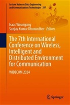 Sanjay Kumar Dhurandher, Kumar Dhurandher, Isaac Woungang - The 7th International Conference on Wireless, Intelligent and Distributed Environment for Communication