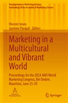Vincent Jeseo, Parajuli, Jasmine Parajuli - Marketing in a Multicultural and Vibrant World