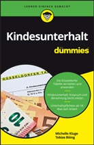 Tobias Böing, Michelle Kluge - Kindesunterhalt für Dummies
