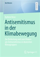 Kathrin Renz - Antisemitismus in der Klimabewegung
