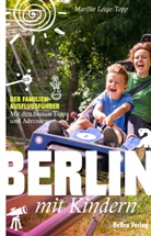Marijke Leege-Topp - Berlin mit Kindern