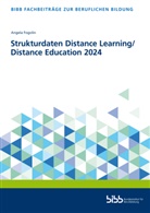 Bundesinstitut für Berufsbildung, Bundesinstitut für Berufsbildung - Strukturdaten Distance Learning/Distance Education 2024
