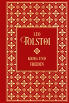 Leo Tolstoi, Leo N. Tolstoi - Krieg und Frieden