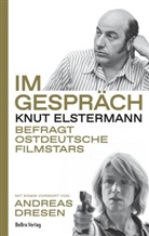 Andreas Dresen, Knut Elstermann - Im Gespräch
