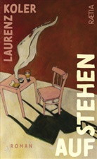 Laurenz Koler - Aufstehen