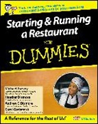 Andrew G. Dismore, Dismore Andrew G., Michael Garvey, Garvey Michael, Carol Godsmark, Carol Garvey Godsmark... - Starting and Running a Restaurant for Dummies
