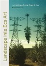Mark Cheetham, Cheetham Mark - Landscape into Eco Art