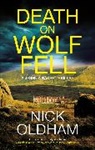 Oldham Nick - Death on Wolf Fell