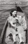 Patricia McKernon Runkle - To the You Who Used to Be
