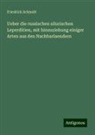 Friedrich Schmidt - Ueber die russischen silurischen Leperditien, mit hinzuziehung einiger Arten aus den Nachbarlaendern