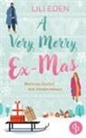 Lili Eden - A Very Merry Ex-Mas