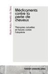 Aurelia da Silva, Asahi Kato - Médicaments contre la perte de cheveux