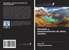Philipp Rautenberg, Allen Shi - Recogida y almacenamiento de datos móviles