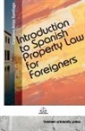 Carolina Arias Santiago - Introduction to Spanish Property Law for Foreigners
