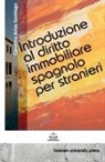 Carolina Arias Santiago - Introduzione al diritto immobiliare spagnolo per stranieri