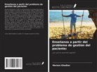 Meriam Khadhar - Enseñanza a partir del problema de gestión del paciente