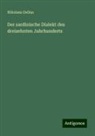 Nikolaus Delius - Der sardinische Dialekt des dreizehnten Jahrhunderts