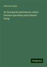 Oktavius Clason - De Symmachi epistularum codice Parisino Specimen prius Dissert. inaug