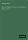Nikolaus Delius - Der sardinische Dialekt des dreizehnten Jahrhunderts