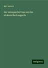 Karl Bartsch - Der saturnische Vers und die altdeutsche Langzeile