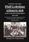 Erhard Roy Wiehn, Erhard Roy Wiehn - Pfaff-Lehrlinge erinnern sich