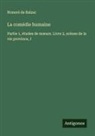 Honoré de Balzac - La comédie humaine