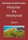 Jens Otto Madsen - Historier fra Vendsyssel - Bind 9