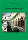 Jukka-Petri Nieminen - Luostarin puutarhassa