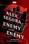Alex Segura - Enemy of My Enemy: A Daredevil Marvel Crime Novel