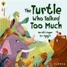 Nandini Nayer, Duc Nguyen, Nguyen Duc - Oxford Reading Tree Traditional Tales: Level 8: The Turtle Who