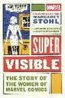 Margaret Stohl, Stohl Margaret - Super Visible
