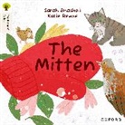 Sarah Snashall, Snashall Sarah, Katie Rewse - Oxford Reading Tree Traditional Tales: Level 2: The Mitten