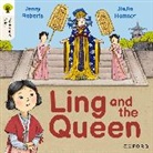 Jenny Roberts, Roberts Jenny, JiaJia Hamner - Oxford Reading Tree Traditional Tales: Level 3: Ling and the Queen