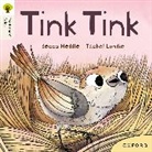 Becca Heddle, Heddle Becca, Isobel Lundie, Lundie Isobel - Oxford Reading Tree Traditional Tales: Level 3: Tink Tink