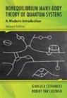 Robert van Leeuwen, Gianluca Stefanucci, Gianluca (Universita Degli Studi DI Ro Stefanucci, Stefanucci Gianluca, van Leeuwen Robert - Nonequilibrium Many-Body Theory of Quantum Systems