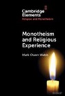 Mark Owen Webb, Mark Owen (Texas Tech University) Webb - Monotheism and Religious Experience