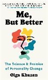 Olga Khazan - Me, But Better