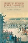 Beatrice de Graaf, Beatrice (Universiteit Utrecht De Graaf - Fighting Terror After Napoleon