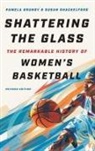 Pamela Grundy, Pamela Shackelford Grundy, Susan Shackelford - Shattering the Glass