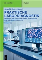 Harald Renz - Praktische Labordiagnostik