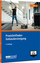 Martin Lutz - Praxisleitfaden Gebäudereinigung, m. 1 Buch, m. 1 Online-Zugang