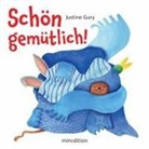 Justine Gury, Justine Gury - Schön gemütlich!