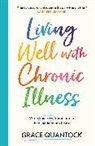 Grace Quantock - Living Well with Chronic Illness