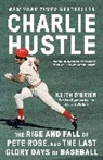 Keith O'Brien - Charlie Hustle