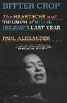 Paul Alexander - Bitter Crop