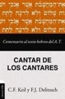 Franz Julius Delitzsch, Delitzsch Franz Julius Delitzsch - Comentario al texto hebreo del Antiguo Testamento - Cantar de los Cantares